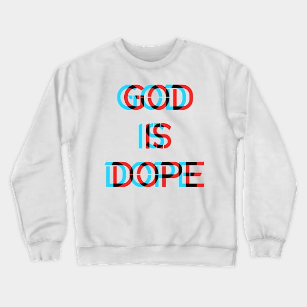 GOD IS DOP , Christian Jesus Faith Believer , optical illusion Crewneck Sweatshirt by shirts.for.passions